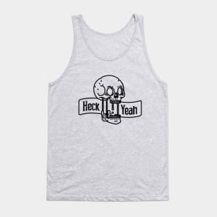 Heck Yeah Skull Tattoo T-Shirt - Edgy and Bold Graphic Tank Top